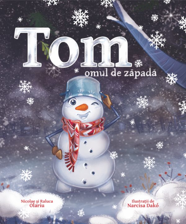 Tom, Omul de Zăpadă - poveste ilustrată pentru copii